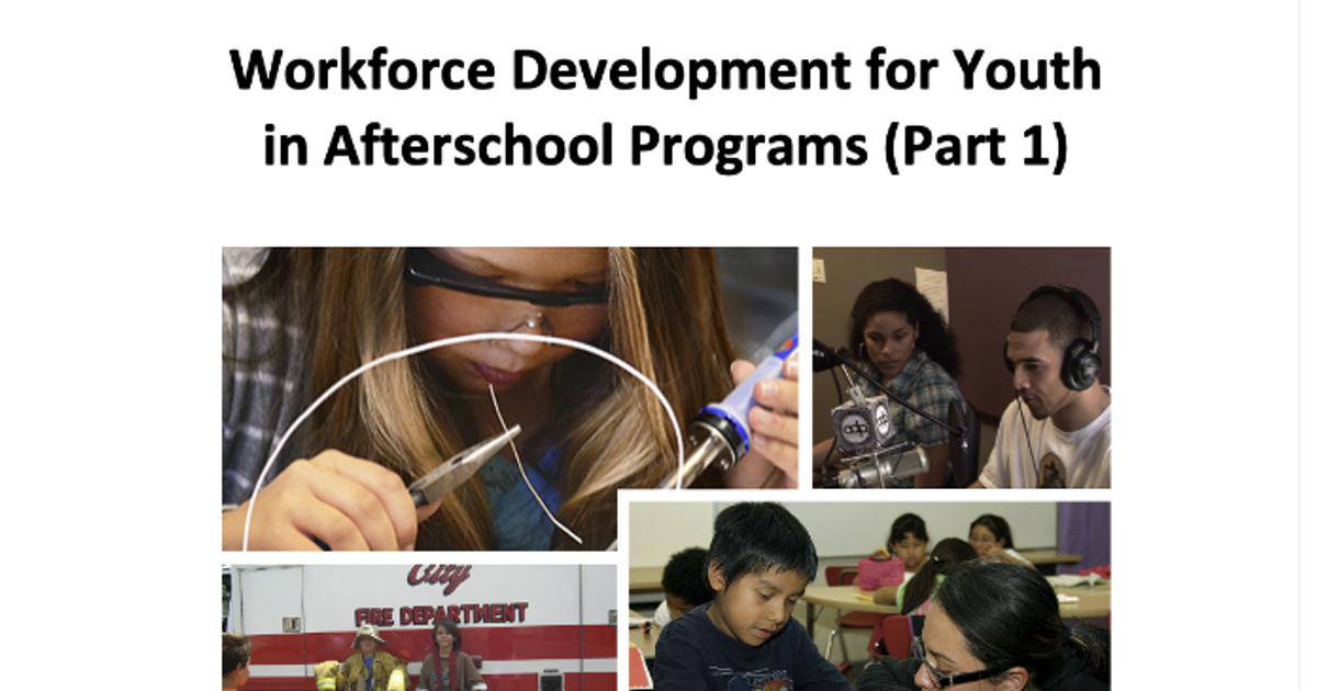 Youth Workforce Development Workforce Development for Youth in Afterschool Programs | PASE